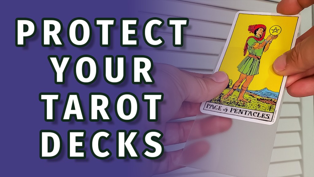 Protect Your Tarot Decks with Card&nbsp;Sleeves!